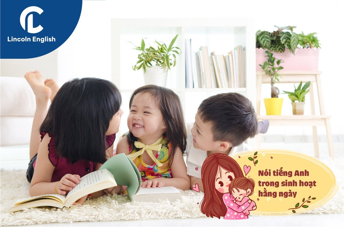 TIẾNG ANH MẪU GIÁO (KHƠI DẬY NIỀM ĐAM MÊ NGÔN NGỮ NGAY TỪ NHỮNG NĂM ĐẦU ĐỜI)