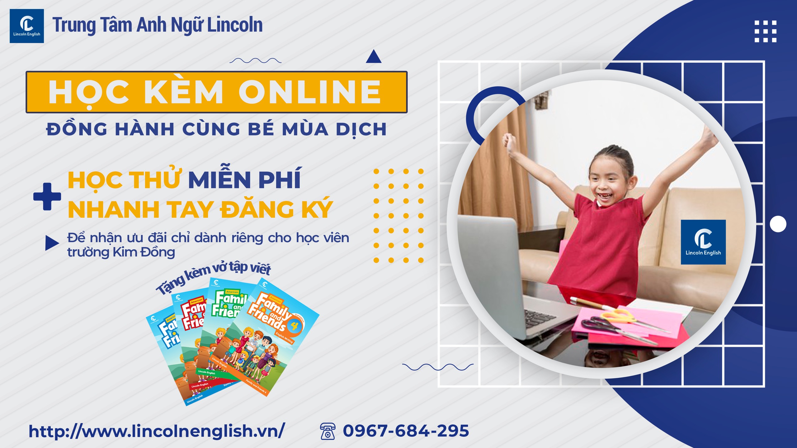 HỌC ONLINE CÙNG LINCOLN